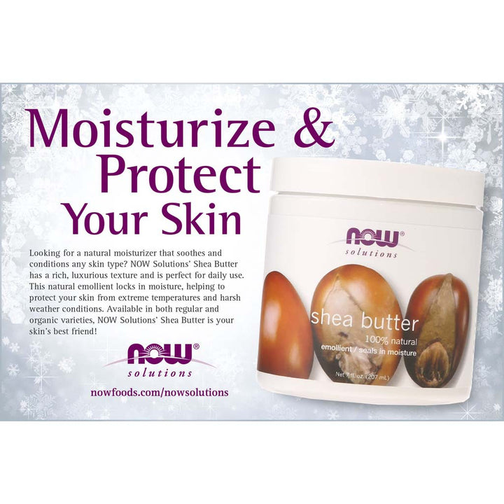 Now Solutions Shea Butter Moisturizing Natural Emollient For Dry Skin 207ml - Easy Pharmacy LLC
