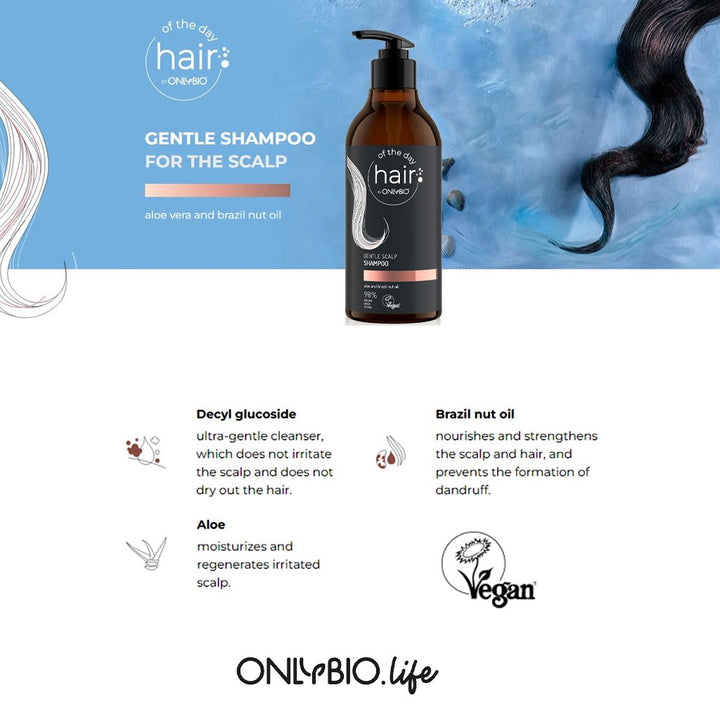 OnlyBio Hair Of The Day Gentle Scalp Shampoo 400ml - Easy Pharmacy LLC