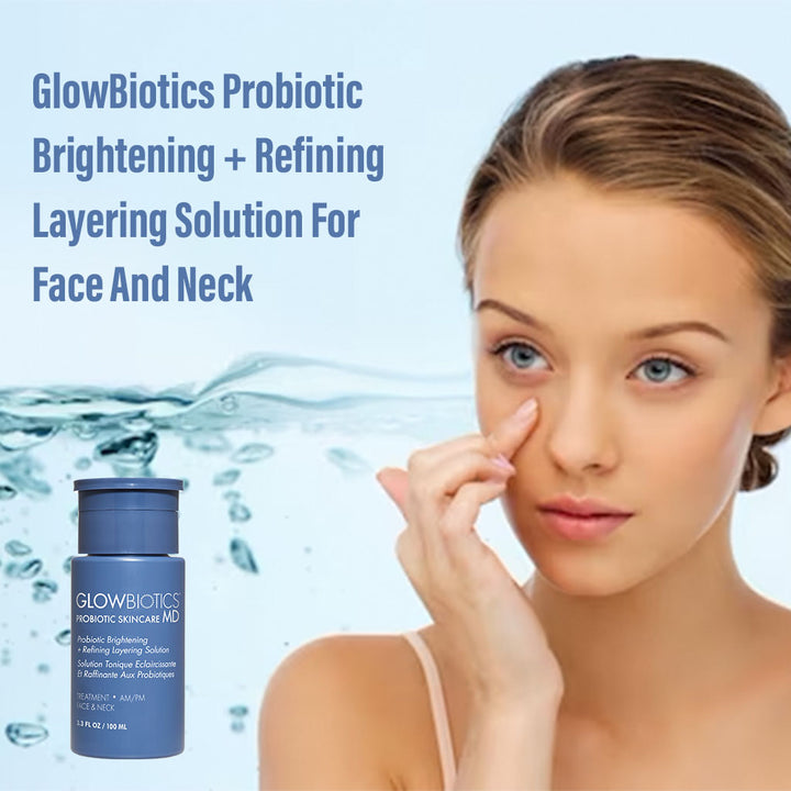 GlowBiotics Probiotic Brightening + Refining Layering Treatment Solution For Face And Neck 100ml - Easy Pharmacy LLC
